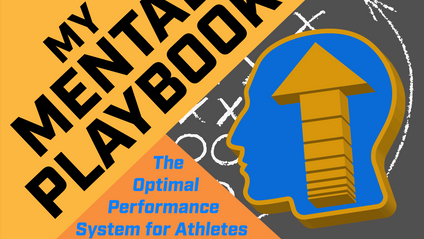 Product image for My Mental Playbook: The Optimal Performance System for Athletes