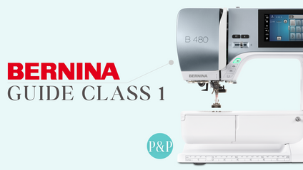 Product image for BERNINA Guide Class #1: Machine Basics