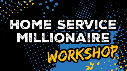 Product image for Home Service Millionaire Workshop