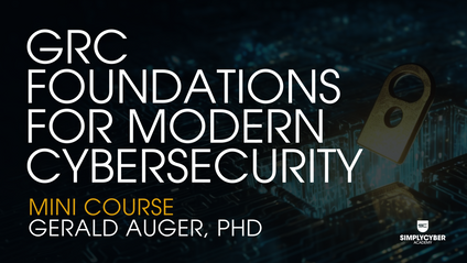Product image for GRC Jumpstart: GRC Foundations in Modern Cybersecurity (Pay What You Can Option Use | Code: GRCJUMPSTARTZERO)