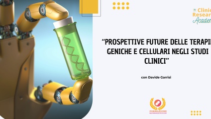 Product image for Prospettive future delle terapie geniche e cellulari negli studi clinici 