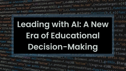 Product image for Leading with AI: A New Era of Educational Decision-Making