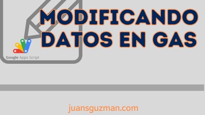 Product image for 65. Modificar números, textos y fechas en Google Apps Script