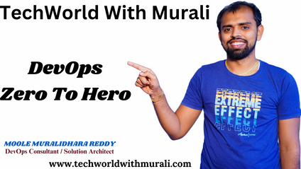 Product image for Learn DevOps From Scratch - TechWorld with Murali - Moole Muralidhara Reddy
