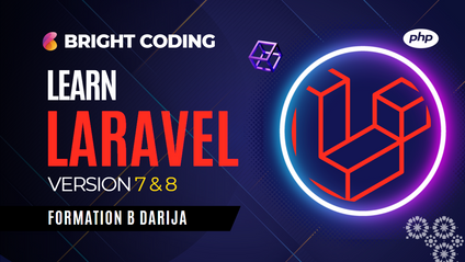 Product image for Laravel Darija en 2019 pour les Débutants et les Professionnels "Advanced"