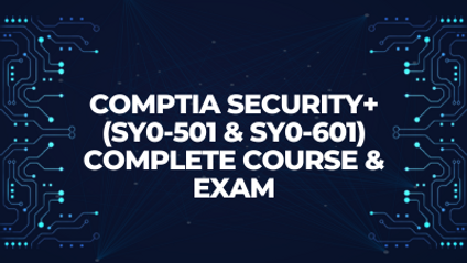Product image for CompTIA Security+ (SY0-501 & SY0-601) Complete Course & Exam