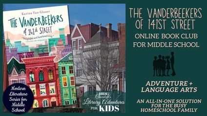 Product image for The Vanderbeekers of 141st Street Online Book Club ~ Modern Literature Series for Middle School