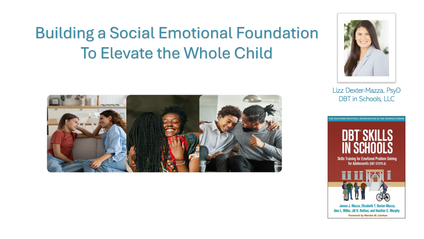 Product image for Building a Social Emotional Foundation to Evevate the Whole Child