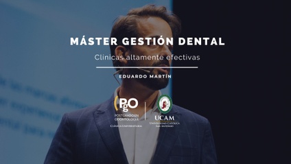 Product image for 4ª Edición - Máster Gestión Dental - Clínicas altamente efectivas