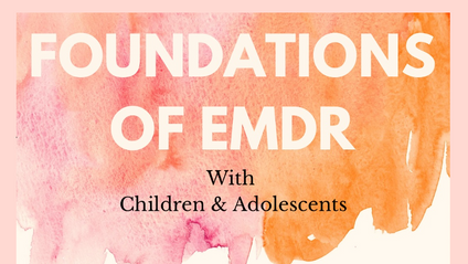 Product image for Foundations of EMDR with Children and Adolescents: An OnDemand Course