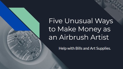 Product image for Five Ways to make money From Your Airbrush Art