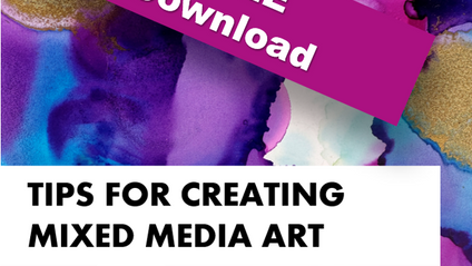 Product image for Free Download: Tips for Creating Mixed Media Art