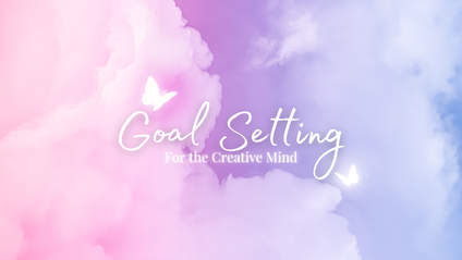 Product image for Goal Setting for the Creative Mind