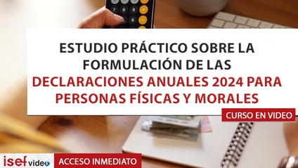 Product image for ESTUDIO PRÁCTICO SOBRE LA FORMULACIÓN DE LAS DECLARACIONES ANUALES 2024 PARA PERSONAS FÍSICAS Y MORALES