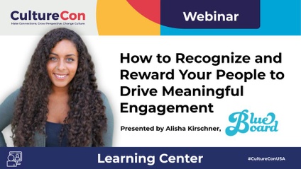 Product image for Webinar: How to Recognize and Reward Your People to Drive Meaningful Engagement