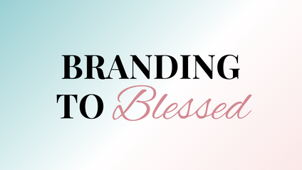 Product image for Branding To Blessed