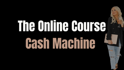 Product image for The Online Course Cash Machine
