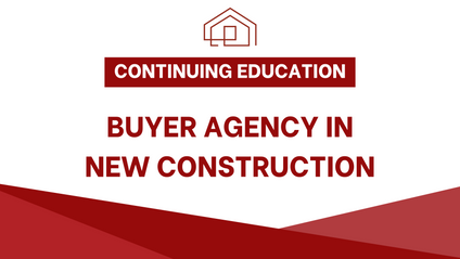 Product image for CE – Buyer Agency in New Construction (2 hours)