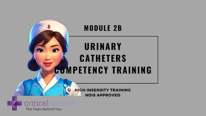 Product image for Critical Second Module 2B - Urinary Catheters Competency Assessment