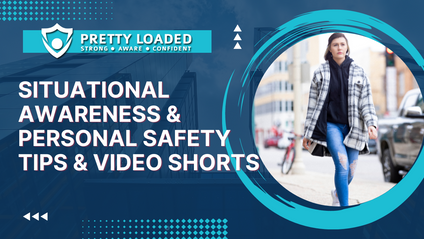 Product image for Situational Awareness & Personal Safety Tips & Video Shorts