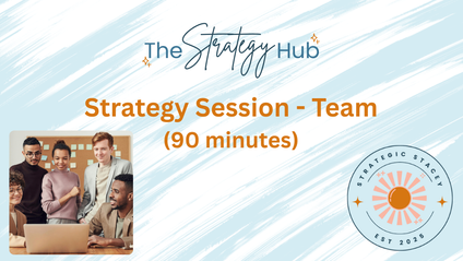 Product image for Strategy Session - Team - 1.5 Hours