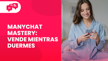 Product image for Manychat Mastery: Vende Mientras Duermes