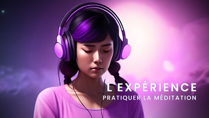 Product image for L'Expérience Pratiquer la Méditation