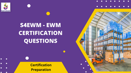 Product image for S4EWM - Extended Warehouse Management (EWM) Certification Questions