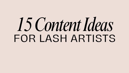 Product image for  15 Content Ideas for Lash Artists