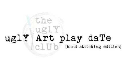 Product image for The Ugly Art Club Play Date Hand Stitching Edition