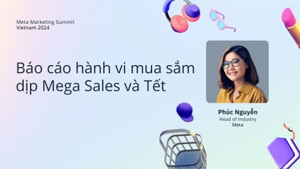 Product image for Báo Cáo Hành Vi Mua Sắm Dịp Mega Sales Và Tết