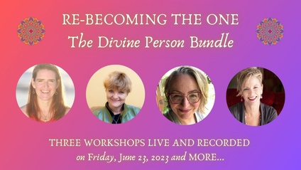 Product image for Re-Becoming the One "Divine Person" Bundle