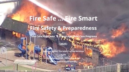 Product image for Fire Safe ... Fire Smart Fire Safety Training for Child Care & Preschool Programs (2025)