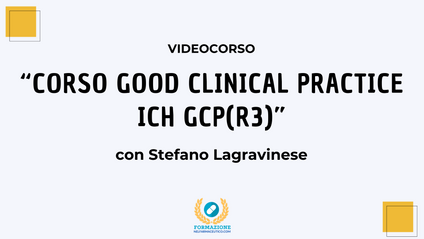 Product image for Corso Good Clinical Practice - ICH GCP(R3)