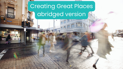Product image for Creating Great Places - abridged version