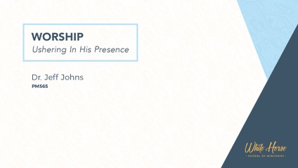 Product image for PM565 - Worship, Ushering in His Presence