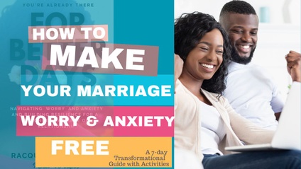 Product image for EBook: FOR BETTER DAYS | Navigating Worry and Anxietyand Building Resilience For A Stronger Marriage