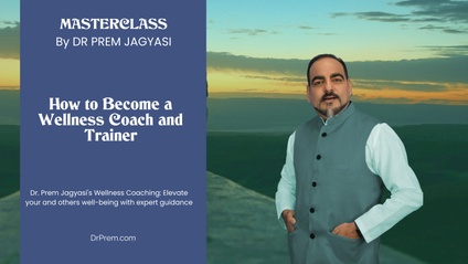 Product image for How to Become a Wellness Coach and Trainer | Course | Masterclass by Dr Prem 