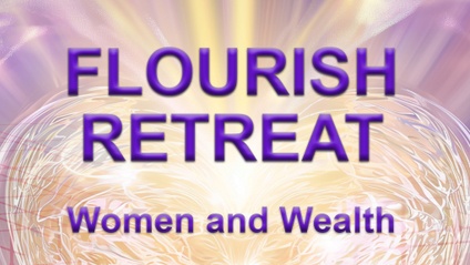 Product image for Flourish Retreat:  Women and Wealth