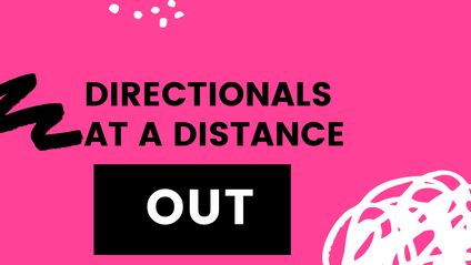 Product image for Directionals at Distance:  OUT
