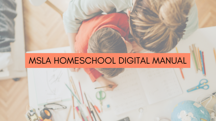 Product image for MSLA Homeschool Digital Manual
