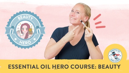 Product image for Essential Oil Hero Course: Beauty