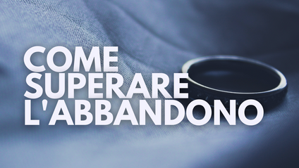 Product image for Come Superare l'abbandono