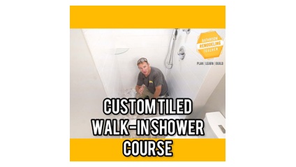 Product image for Custom Tiled Walk-in Shower Course