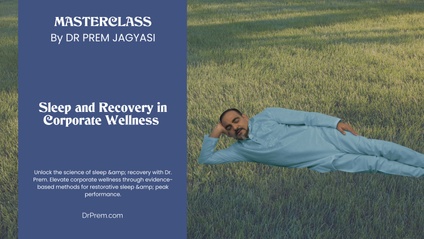 Product image for Sleep and Recovery in Corporate Wellness | Course | Masterclass by Dr Prem