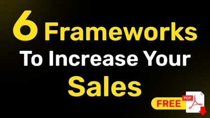 Product image for 6 Frameworks To Increase Your Sales