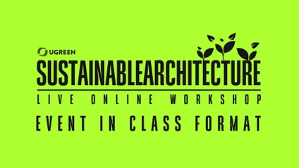 Product image for Sustainable Architecture Workshop: Event in Class Format