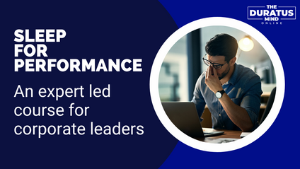 Product image for Sleep for performance: An expert led course for Corporate Leaders