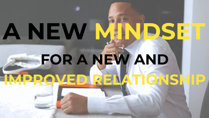 Product image for A New Mindset for a New and Improved Relationship