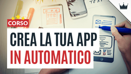Product image for Crea la tua APP in automatico grazie al NO-CODE